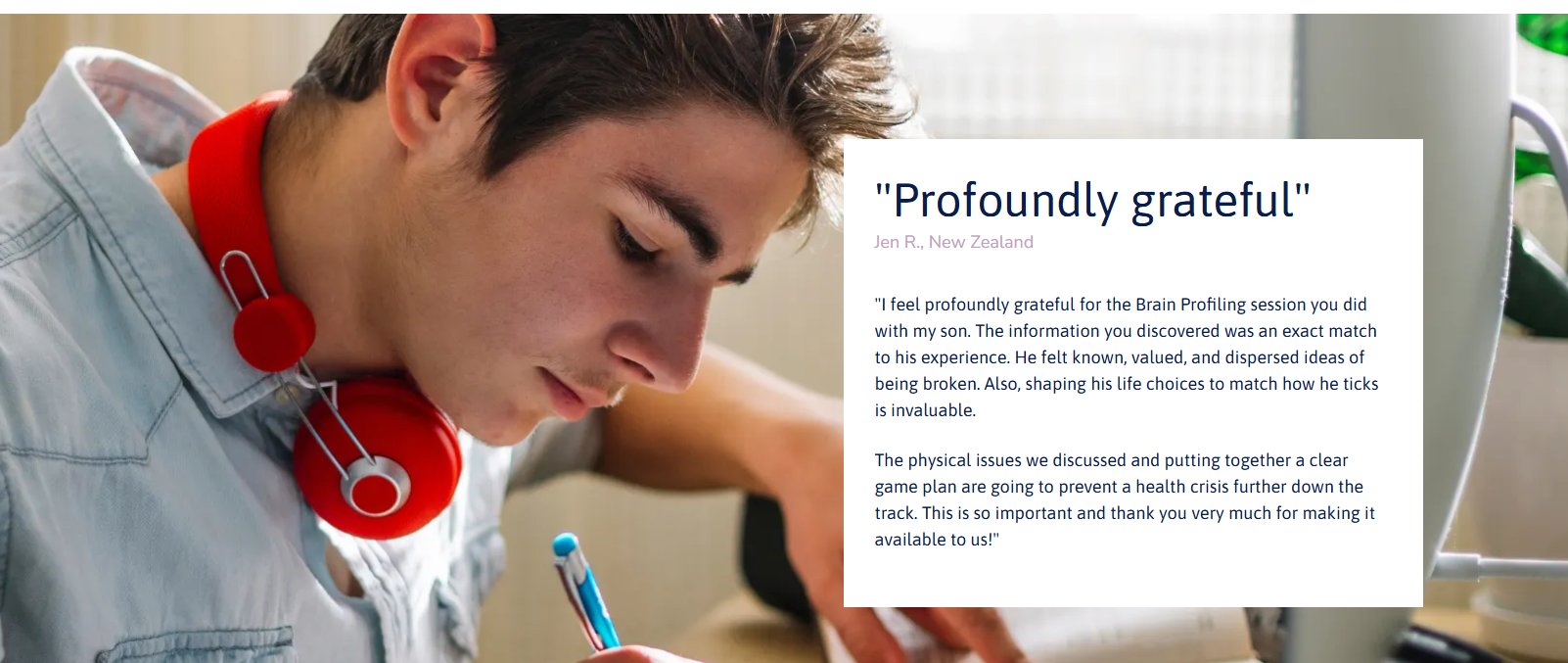 Profoundly grateful testimonial from Jen R., New Zealand